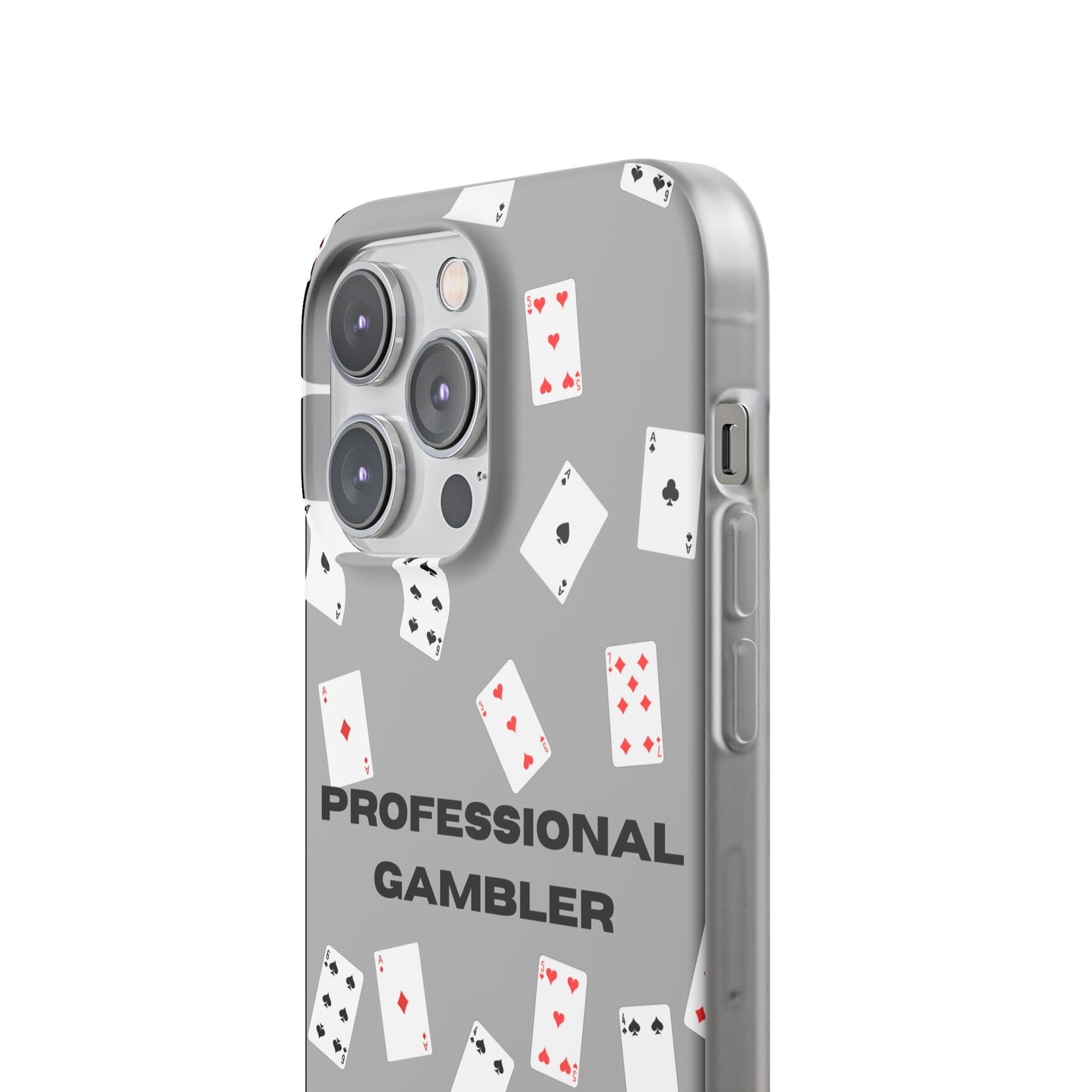 "Professional Gambler" High Quality Phone Case