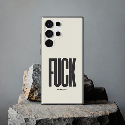 "FUCK everything" High Quality Phone Case