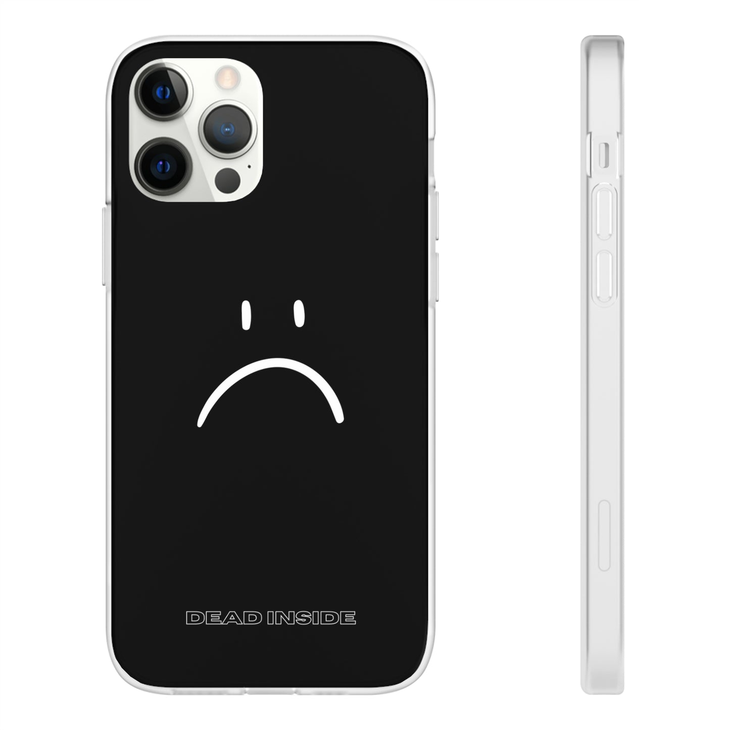 "Dead Inside" High Quality Phone Case