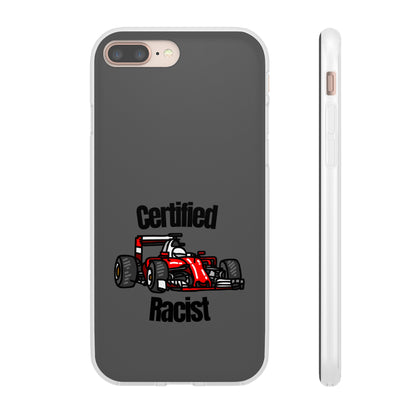 "Certified Racist" High Quality Phone Case