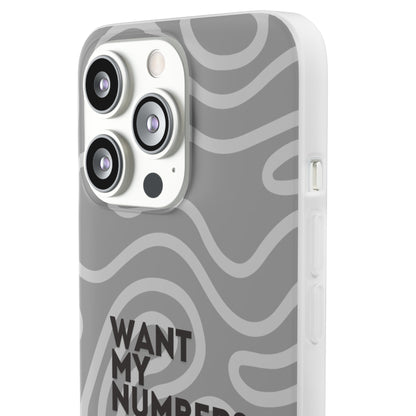 "Want my number?" High Quality Phone Case