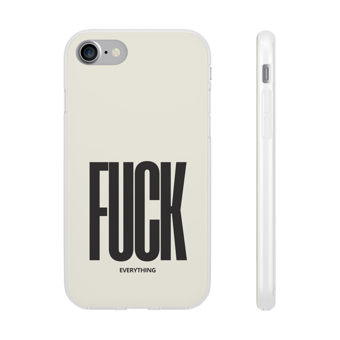 "FUCK everything" High Quality Phone Case