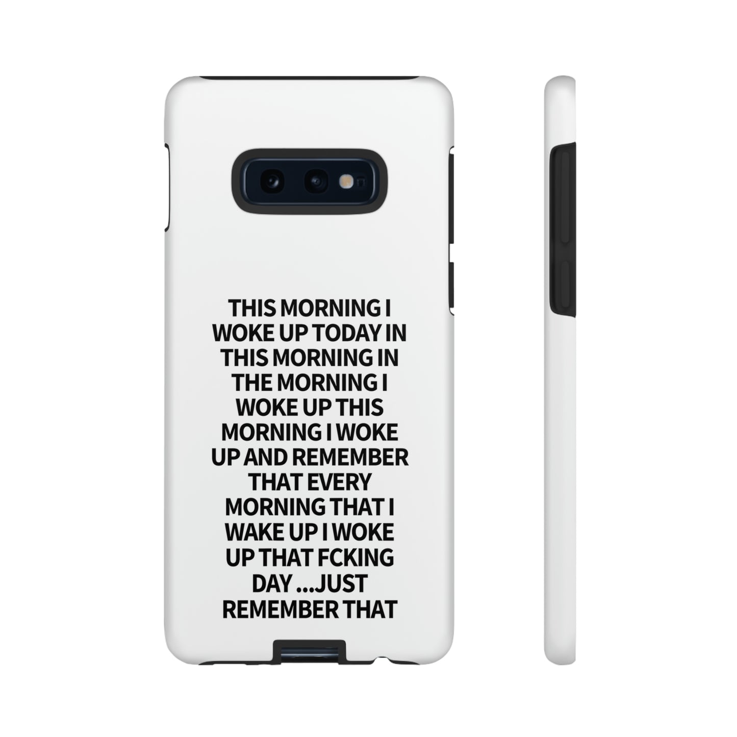 "THIS MORNING" Premium Quality Phone Case