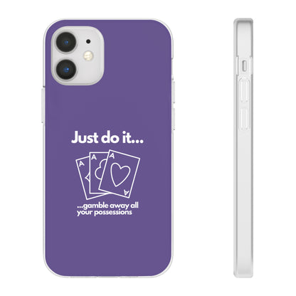 "Just do it... gamble" High Quality Phone Case