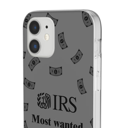 "IRS Most Wanted" High Quality Phone Case