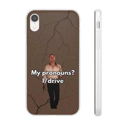 "My pronouns? I/drive" High Quality Phone Case