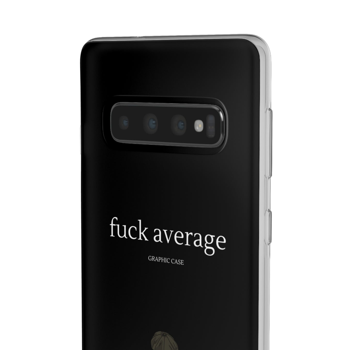 "fuck average" High Quality Phone Case