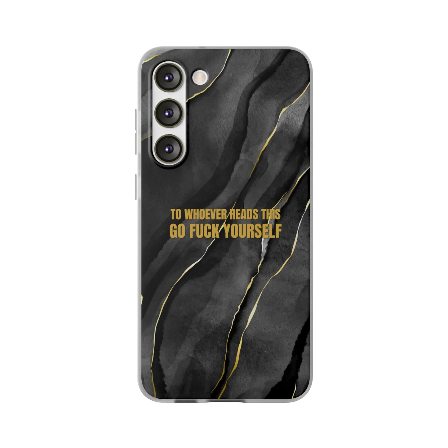 "to whoever reads this, go fuck yourself" High Quality Phone Case