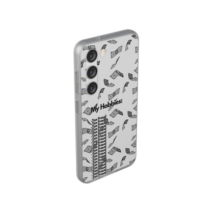 "My hobbies: -Tax Fraud Grey Version" High Quality Phone Case