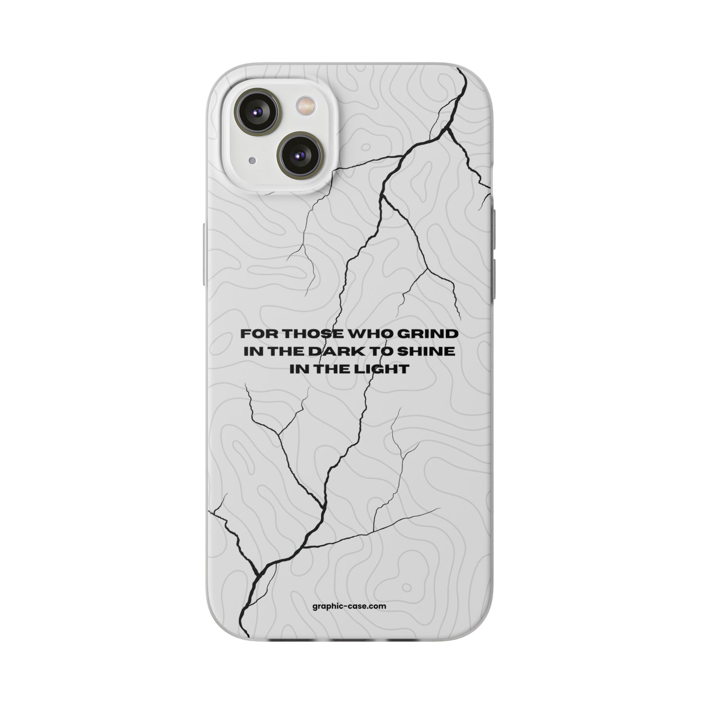 "For those who grind in the dark to shine in the light" High Quality Phone Cases