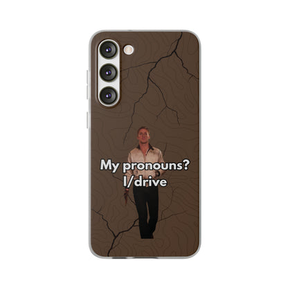 "My pronouns? I/drive" High Quality Phone Case