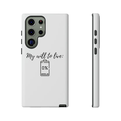 "My will to live: 0%" Premium Quality Phone Case