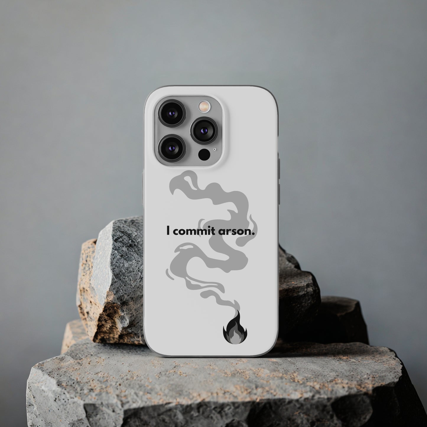 "I commit arson." High Quality Phone Case