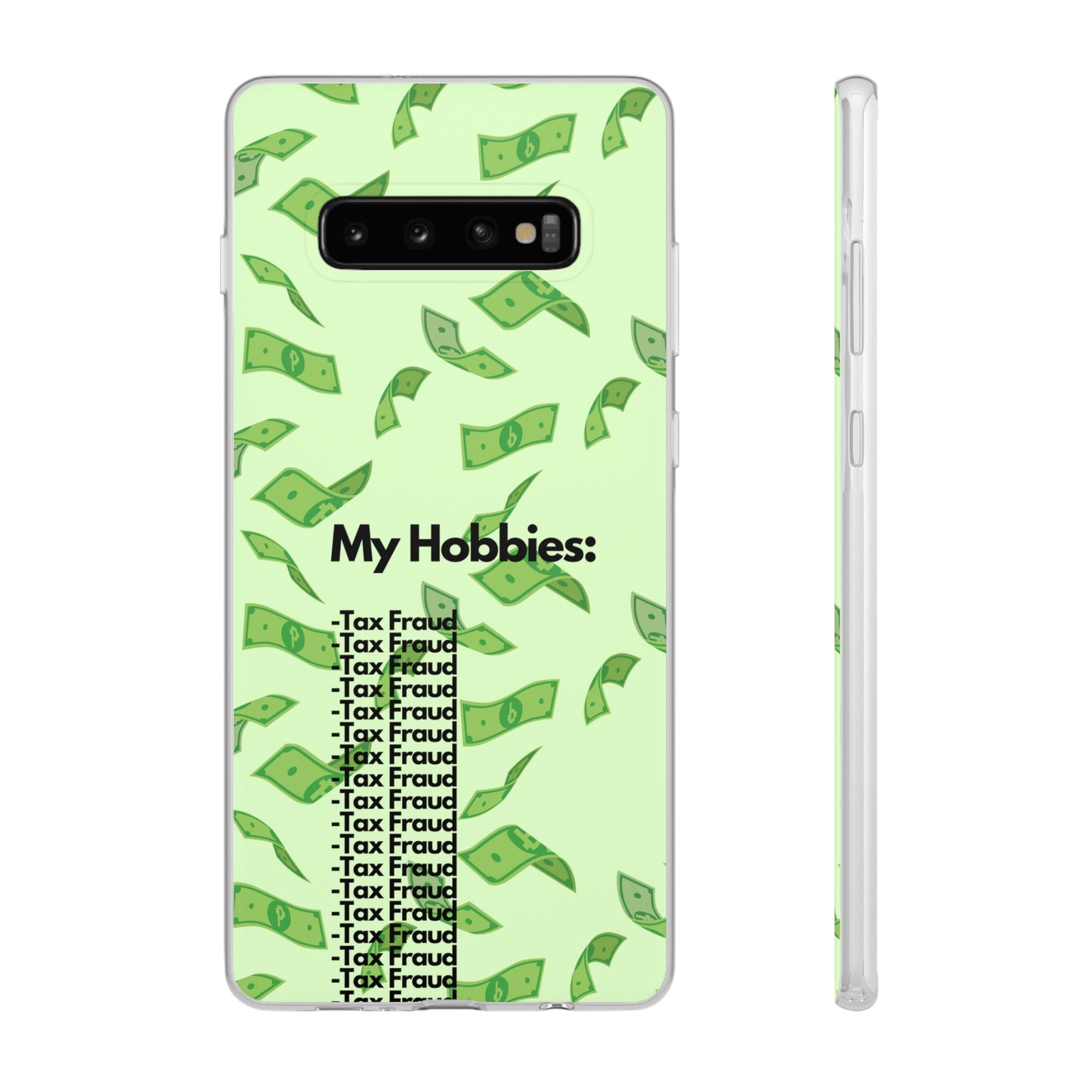 "My hobbies: -Tax Fraud" High Quality Phone Case