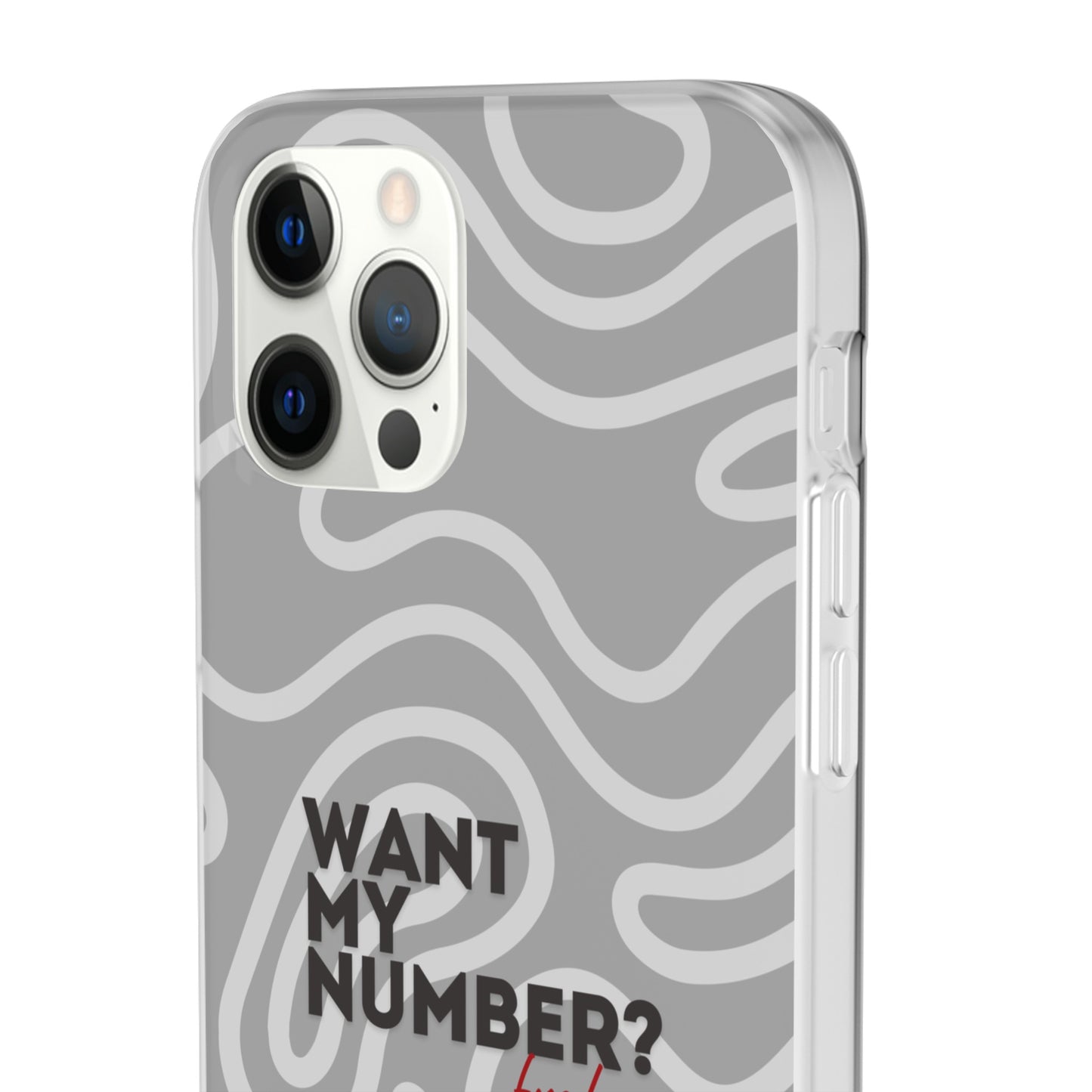 "Want my number?" High Quality Phone Case