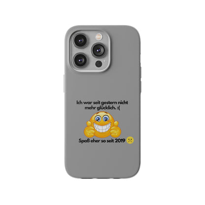 "lch war seit gestern nicht mehr glücklich" High Quality Phone Case