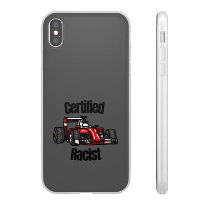 "Certified Racist" High Quality Phone Case