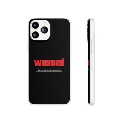 "Wasted" High Quality Phone Case