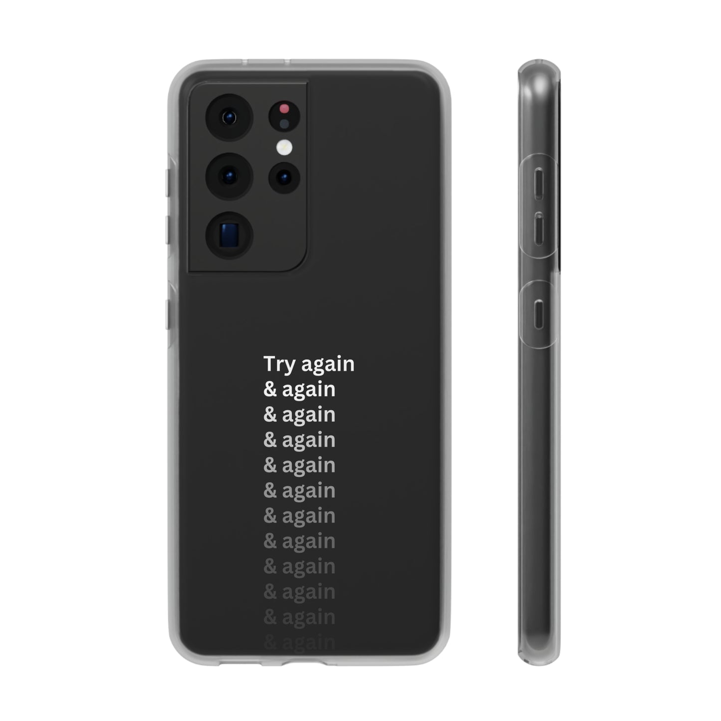 "Try again & again..." High Quality Phone Case