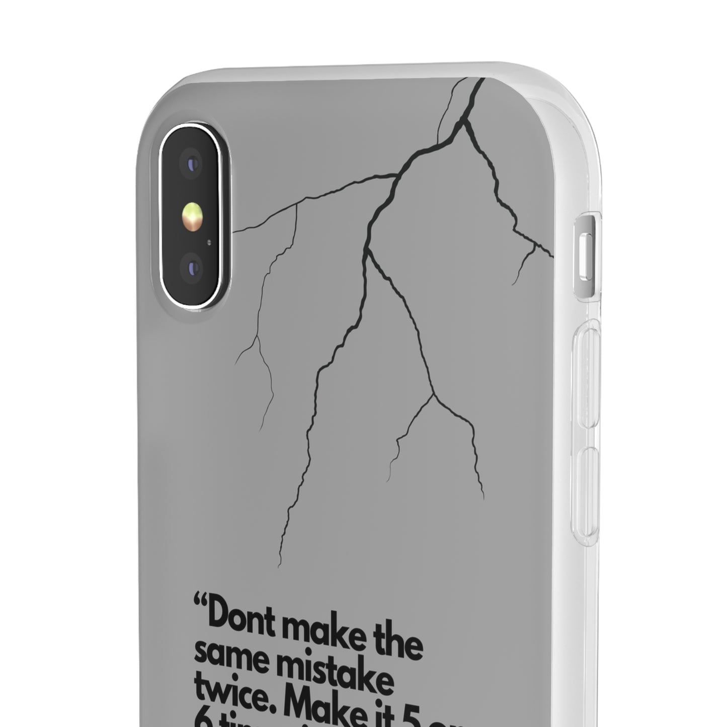 "Don't make the same mistake twice." High Quality Phone Case