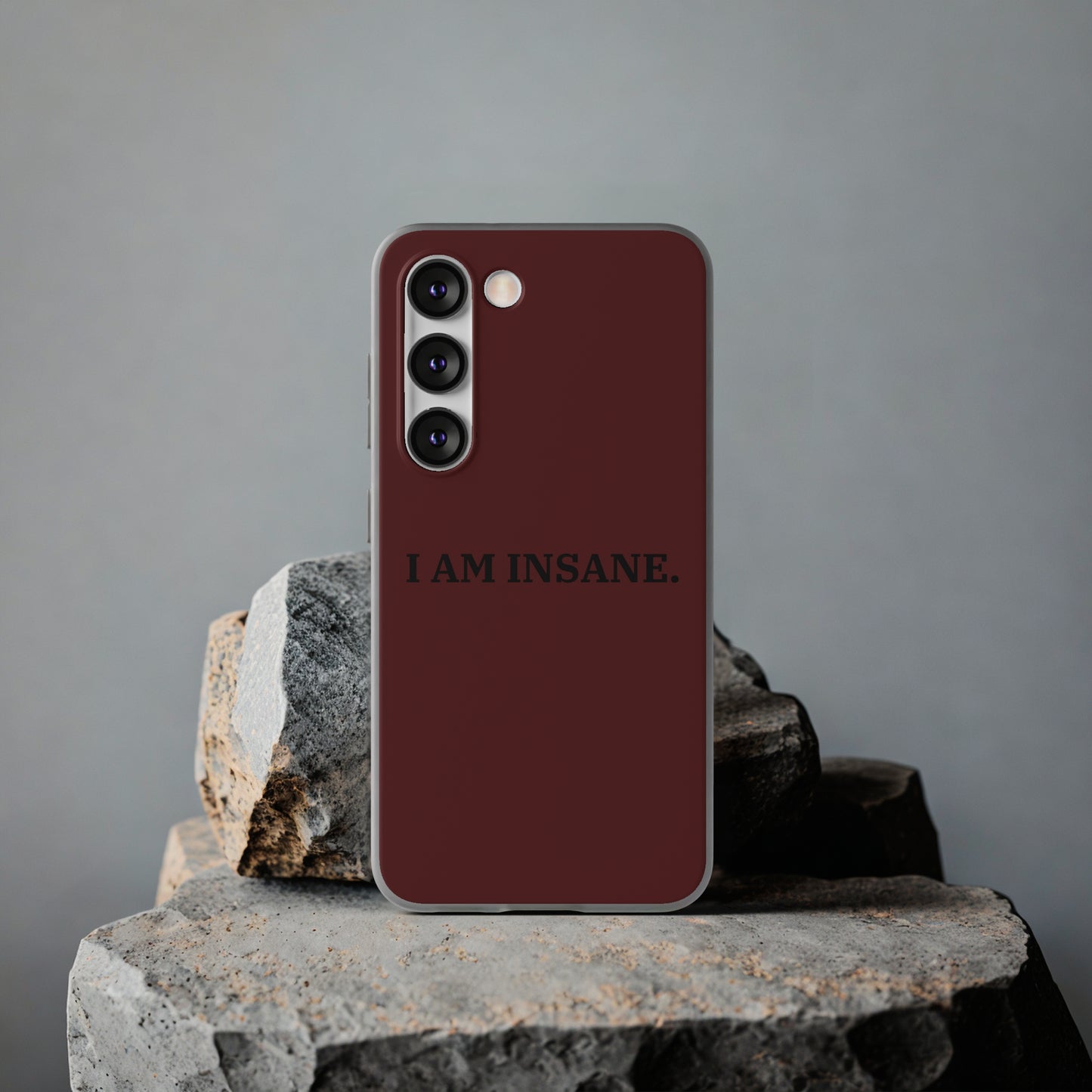 "I am Insane" High Quality Phone Case