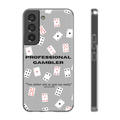 "Professional Gambler" High Quality Phone Case