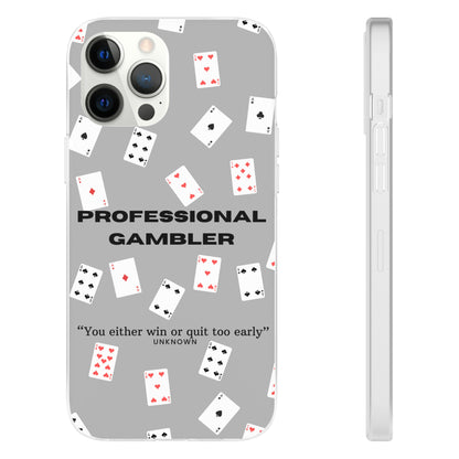 "Professional Gambler" High Quality Phone Case