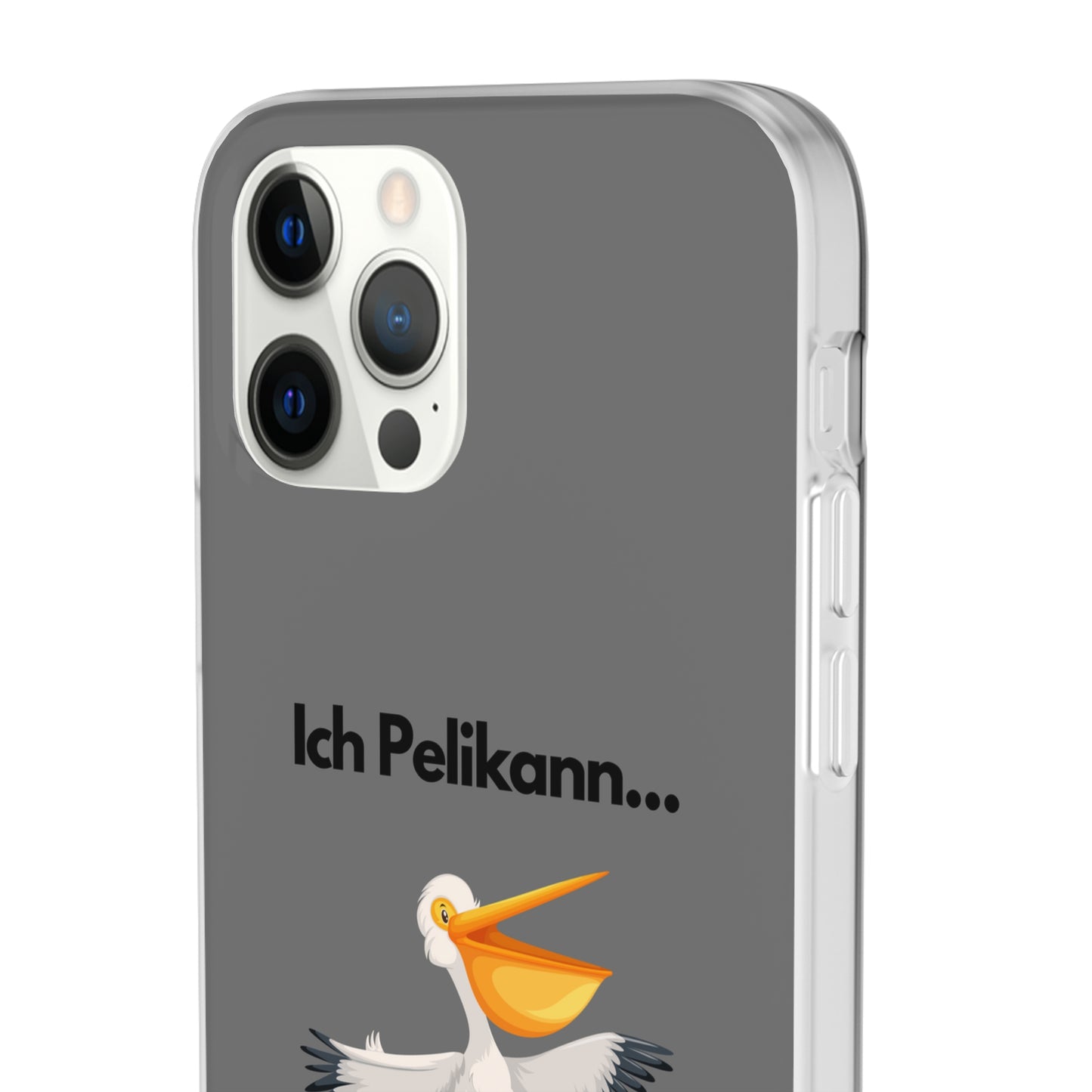 "Ich Pelikann..." High Quality Phone Case