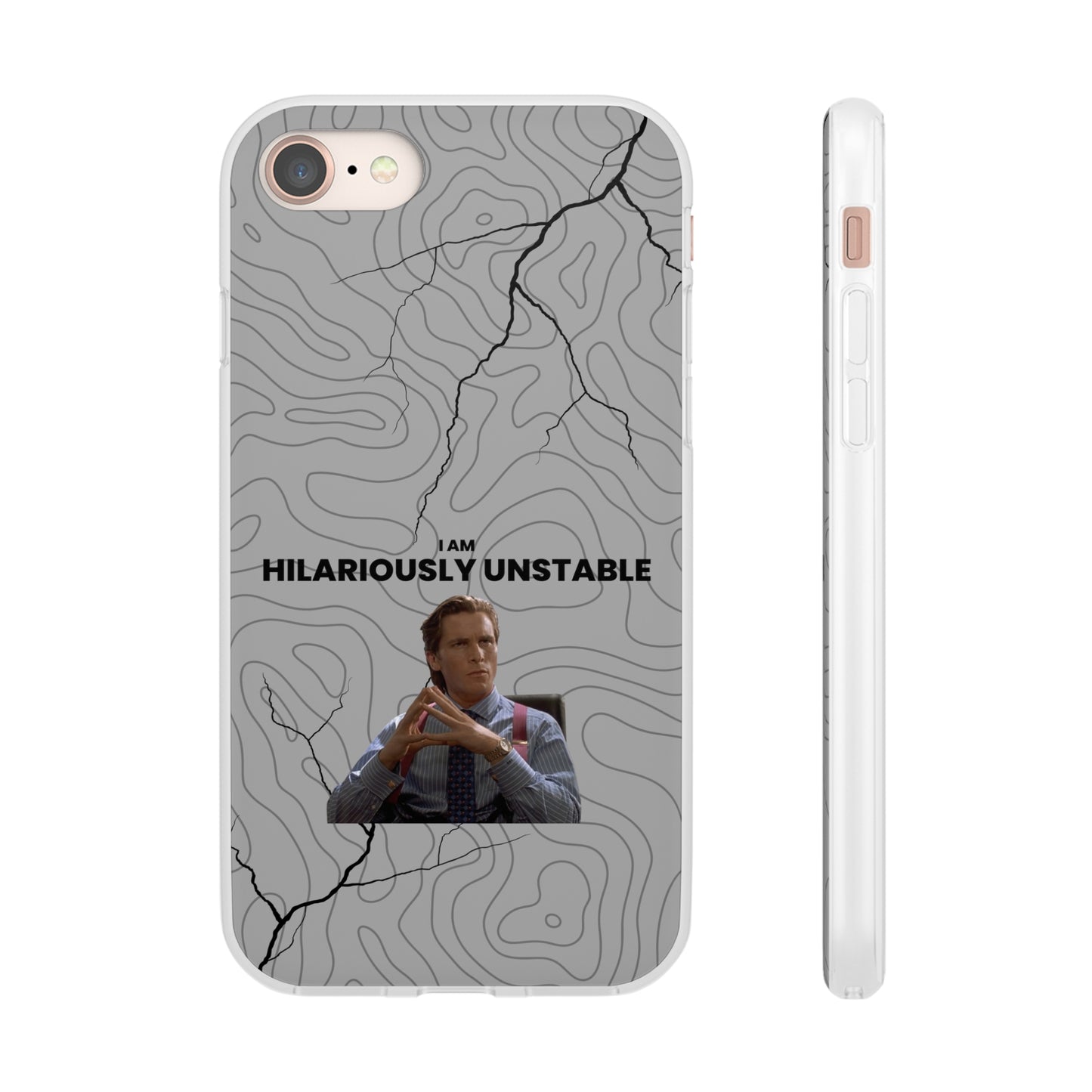 "I am hilariously unstable" High Quality Phone Case