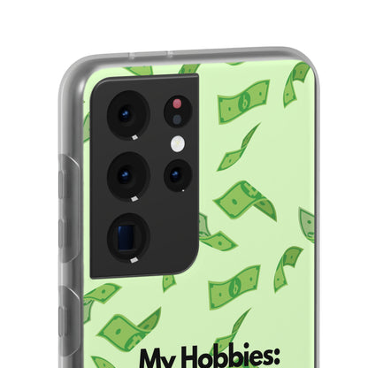 "My hobbies: -Tax Fraud" High Quality Phone Case