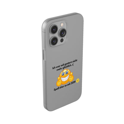 "lch war seit gestern nicht mehr glücklich" High Quality Phone Case