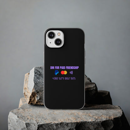 "DM for paid friendship" High Quality Phone Case