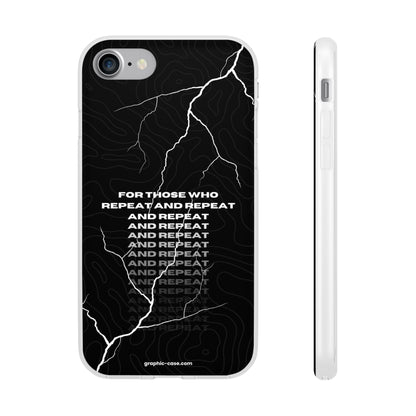 "For those who repeat and repeat..." High Quality Phone Case