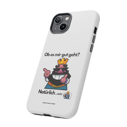 "Ob es mir gut geht?" Premium Quality Phone Case