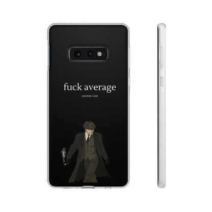 "fuck average" High Quality Phone Case