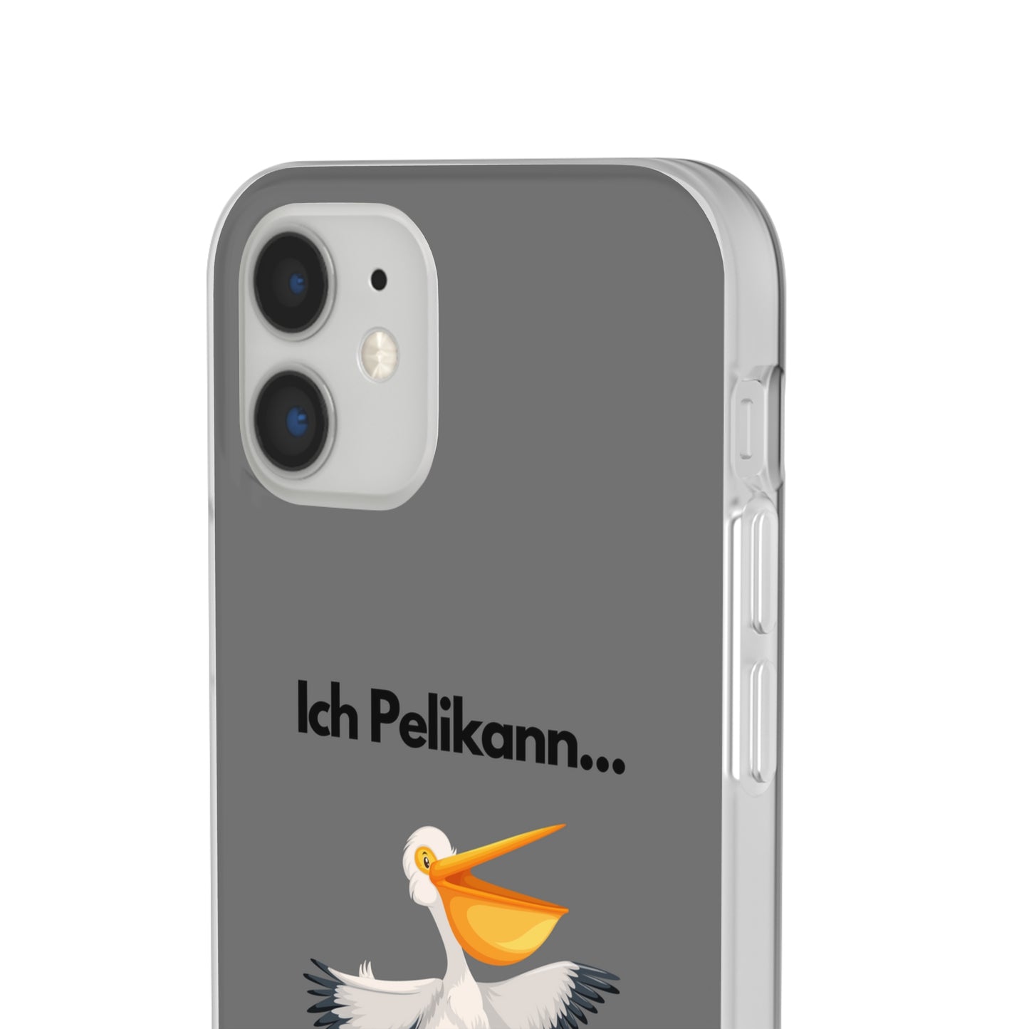 "Ich Pelikann..." High Quality Phone Case