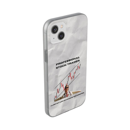 "Professional Stock Trader" High Quality Phone Case