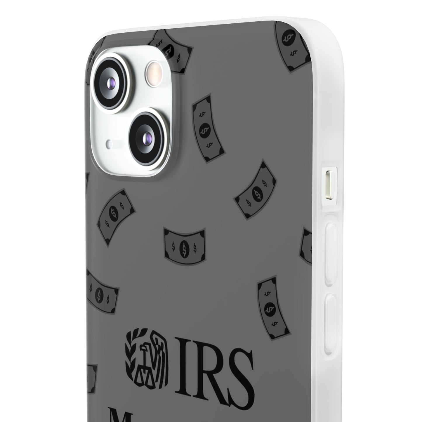 "IRS Most Wanted" High Quality Phone Case