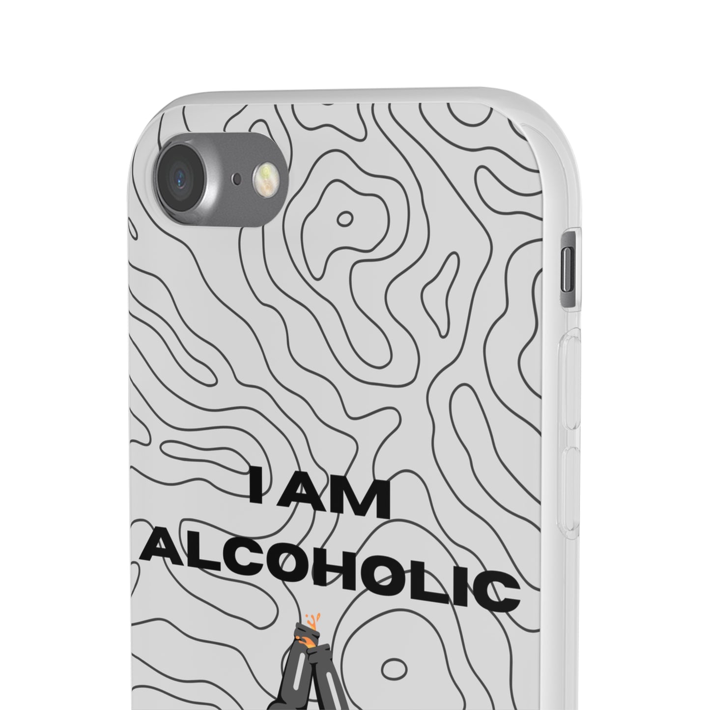 "I am alcoholic" High Quality Phone Case