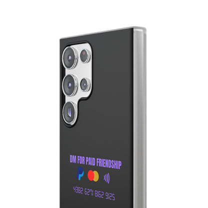 "DM for paid friendship" High Quality Phone Case