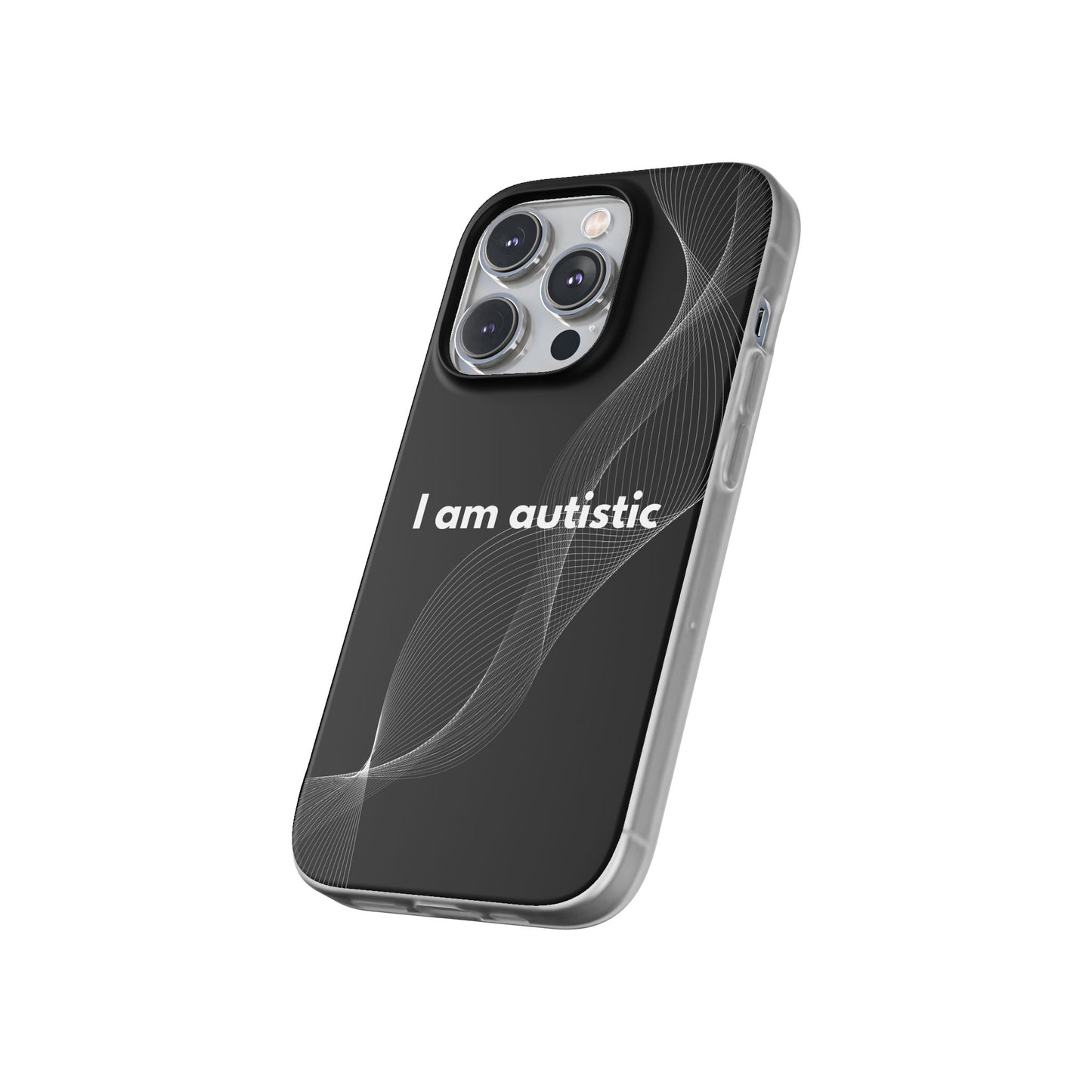 "I am autistic -black version" High Quality Phone Case