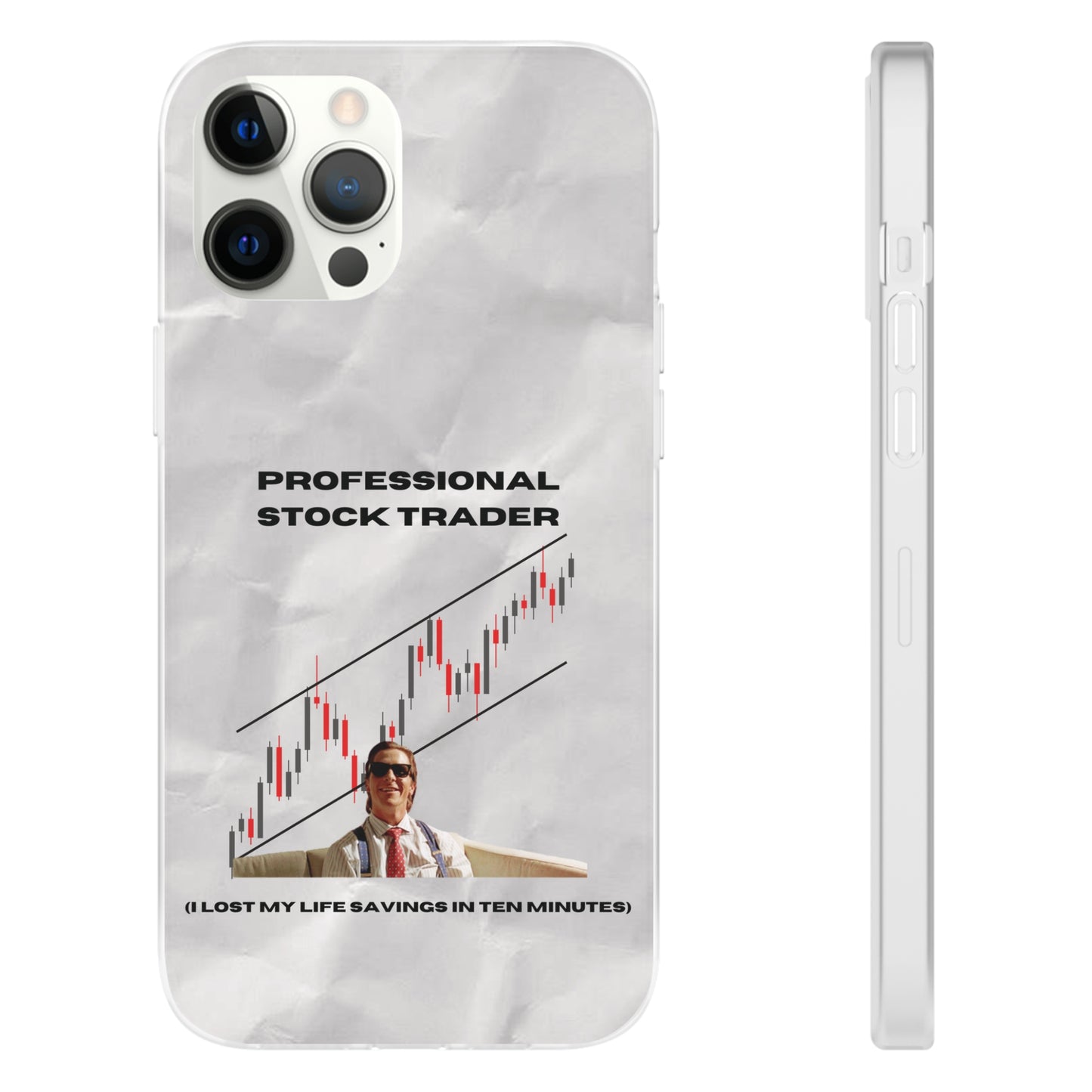 "Professional Stock Trader" High Quality Phone Case