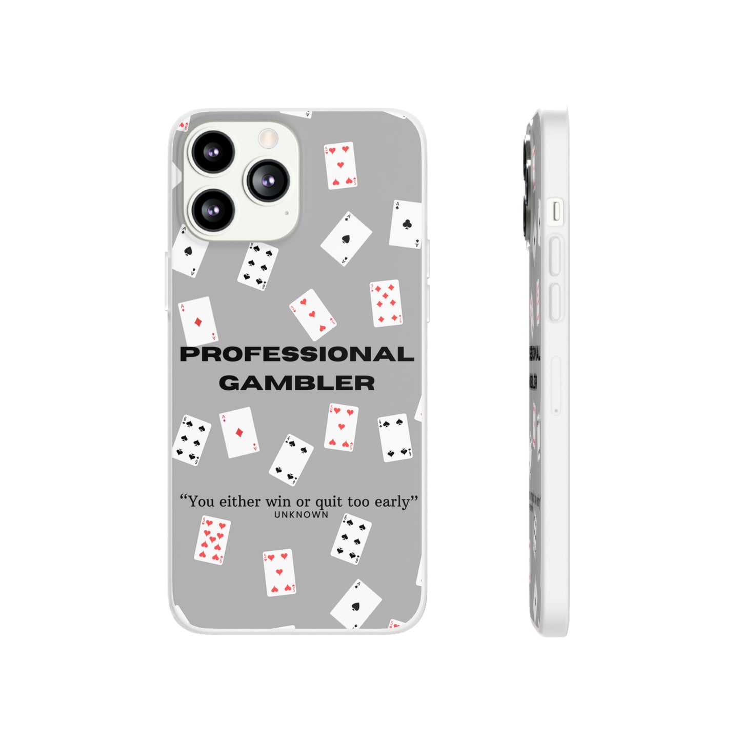 "Professional Gambler" High Quality Phone Case