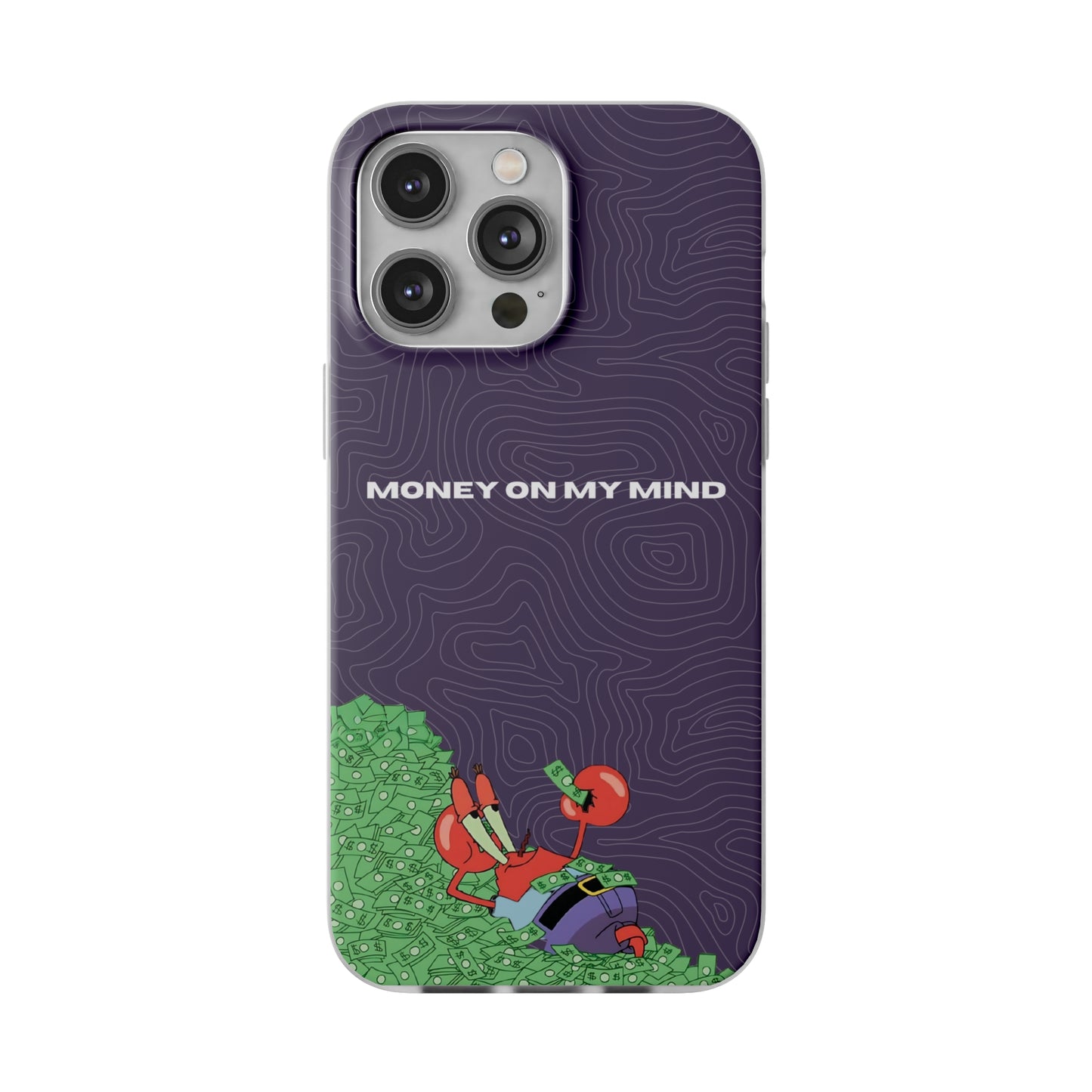 "Money on my mind" High Quality Phone Case