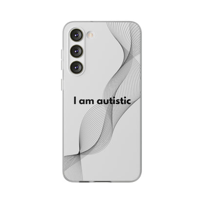 "I am autistic" High Quality Phone Case