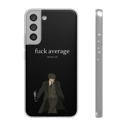 "fuck average" High Quality Phone Case