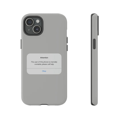 "Attention Notification" Premium Quality Phone Case