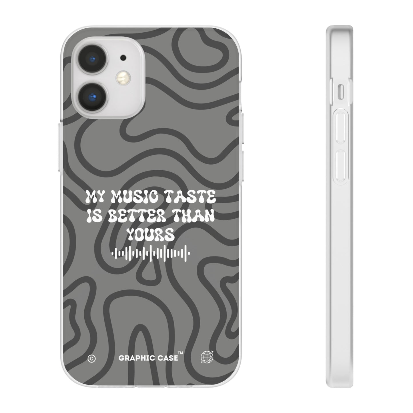 "My music taste is better than yours" High Quality Phone Case