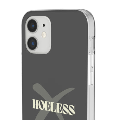 "Hoeless" High Quality Phone Case