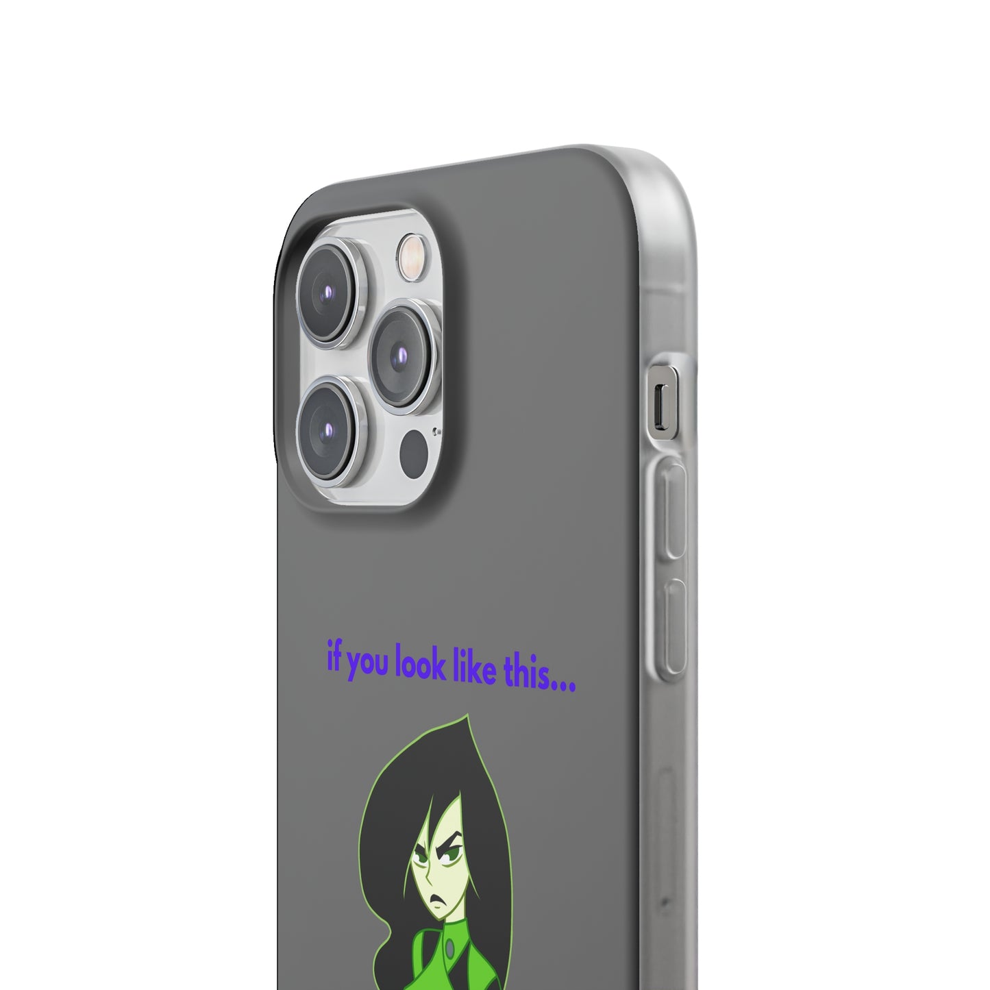 "If you look like this..." High Quality Phone Case